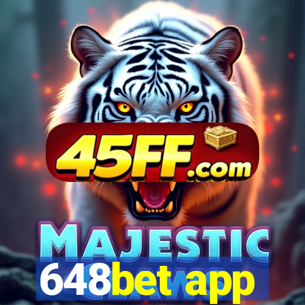 648bet app